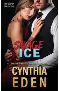 Savage Ice - Cynthia Eden