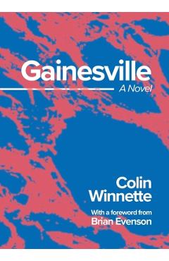Gainesville - Colin Winnette