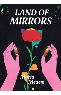 Land of Mirrors - Maria Medem