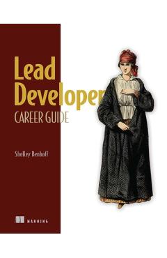 Lead Developer Career Guide - Shelley Benhoff