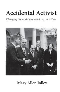 Accidental Activist - Mary Allen Jolley