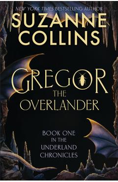 Gregor the Overlander - Suzanne Collins