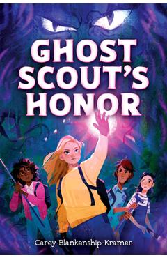 Ghost Scout\'s Honor - Carey Blankenship-kramer