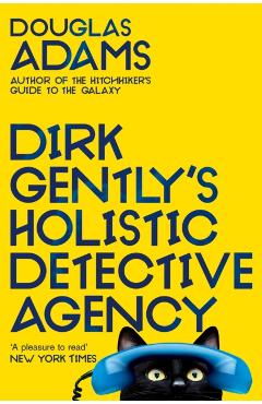 Dirk Gently\'s Holistic Detective Agency: Dirk Gently - Douglas Adams