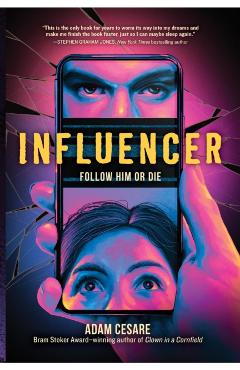 Influencer - Adam Cesare