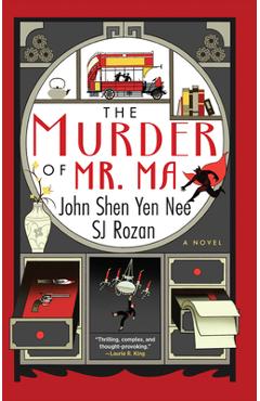 The Murder of Mr. Ma - John Shen Nee