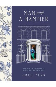 Man with a Hammer - Greg Penn
