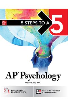 5 Steps to a 5: AP Psychology - Mcgraw Hill