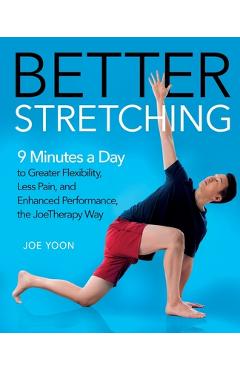 Better Stretching - Joe Yoon