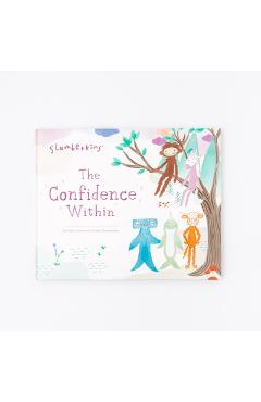 The Confidence Within - Kelly Oriard