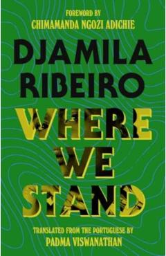 Where We Stand - Djamila Ribeiro
