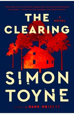 The Clearing - Simon Toyne