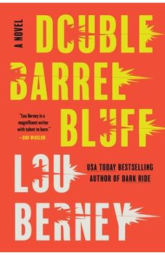 Double Barrel Bluff - Lou Berney