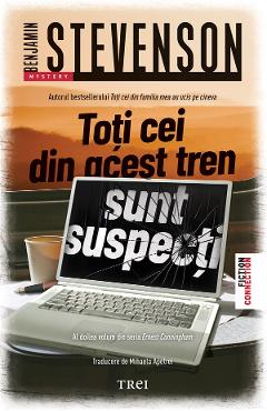 eBook Toti cei din acest tren sunt suspecti - Benjamin Stevenson