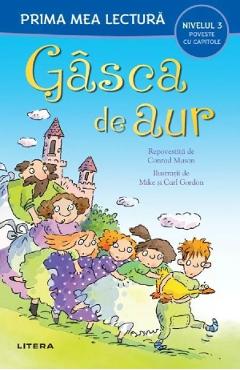 Gasca de aur. Prima mea lectura - Conrad Mason