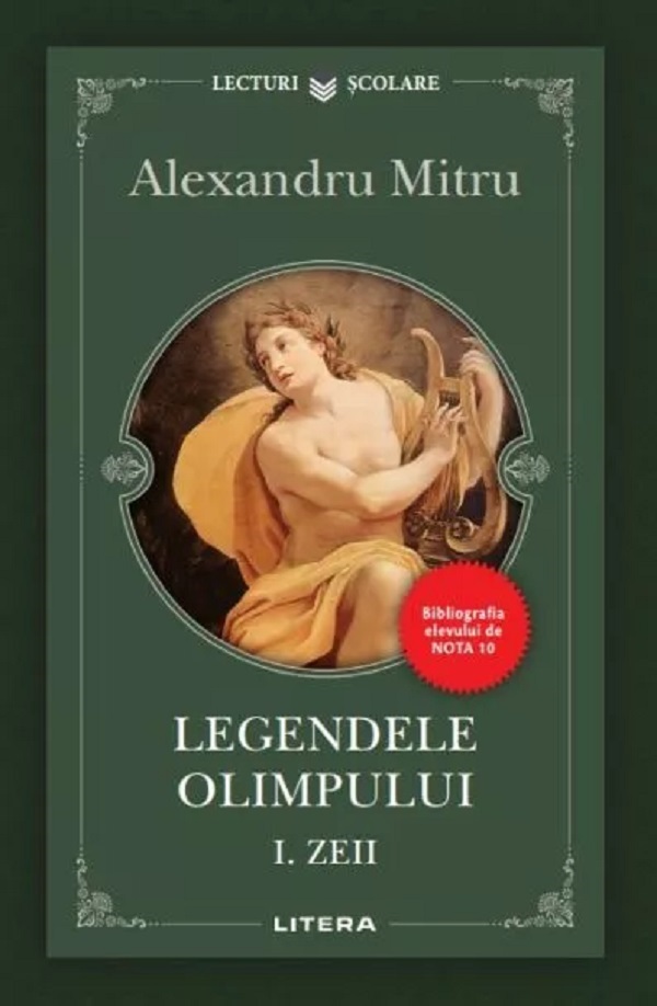Legendele Olimpului Vol.1: Zeii - Alexandru Mitru | Libris.ro