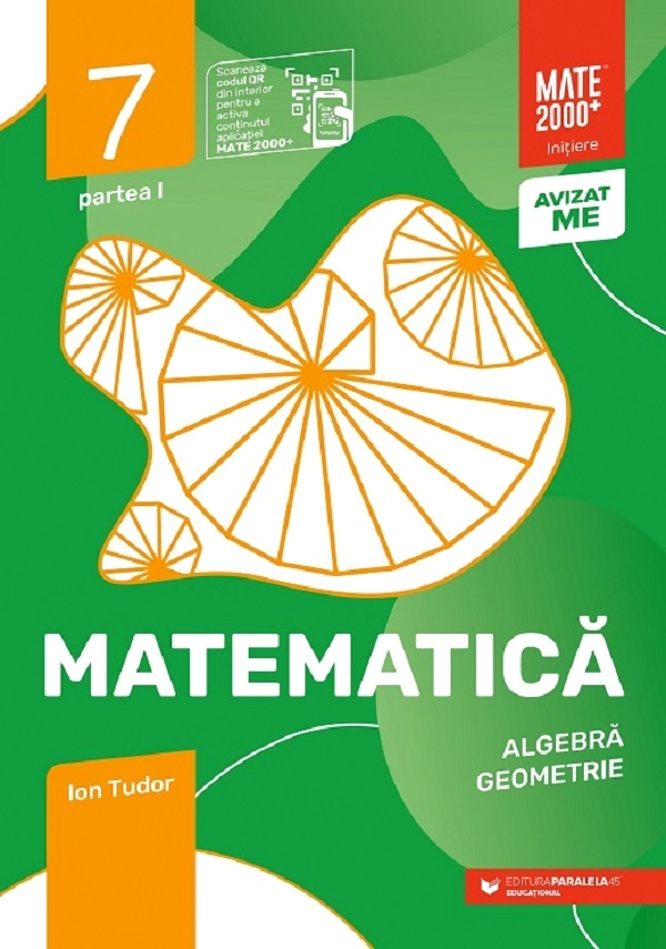 Matematica - Clasa 7 Partea 1 - Initiere - Ion Tudor | Libris.ro