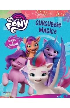 My Little Pony. Curcubeie magice. Citeste si coloreaza - LITERA