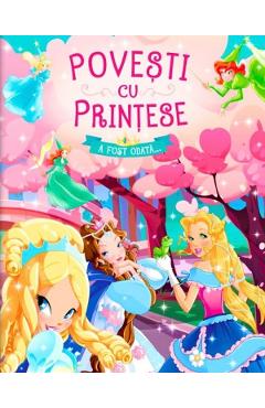 Povesti cu Printese. A fost odata - FLAMINGO