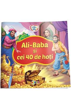 Ali-Baba si cei 40 de hoti. Citesc cu drag - DORINTA