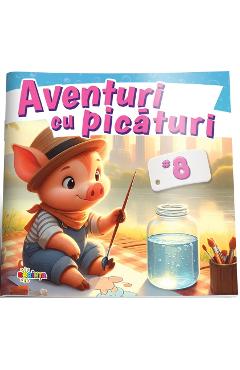 Aventuri cu picaturi 8: Purcel - DORINTA