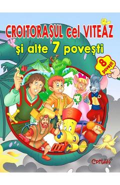 Croitorasul cel viteaz si alte 7 povesti - CRISAN