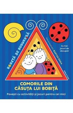 Comorile din casuta lui Bobita - Bartos Erika
