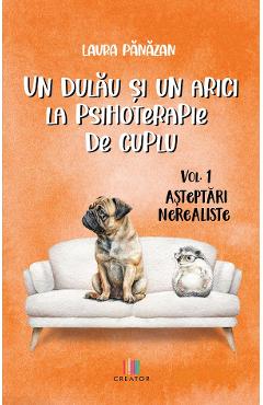 eBook Un dulau si un arici la psihoterapie de cuplu Vol.1: Asteptari nerealiste - Laura Panazan