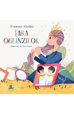 Tara Oglinzilor - Francesc Miralles, Eva Carot - HUMANITAS