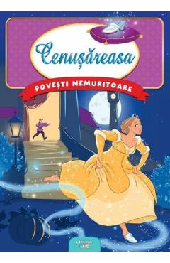Cenusareasa. Povesti nemuritoare - Charles Perrault - LITERA