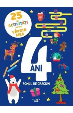 25 de activitati pentru varsta mea: 4 ani. Pomul de Craciun - LITERA