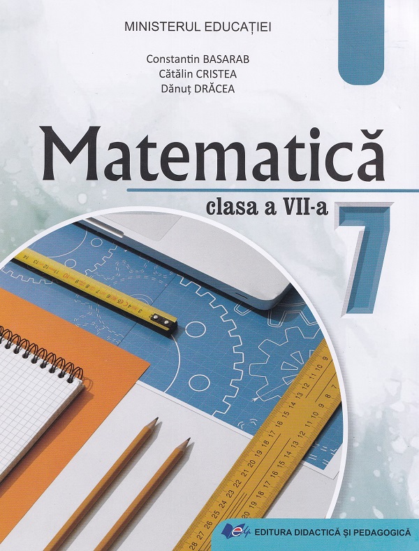 Matematica - Clasa 7 - Manual - Constantin Basarab, Cătălin