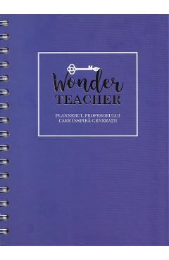 Agenda Profesorului. Wonder Teacher