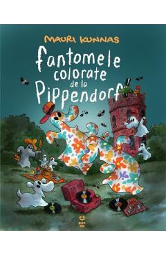 Fantomele colorate de la Pippendorf - Mauri Kunnas
