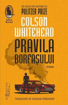 Pravila borfasului - Colson Whitehead