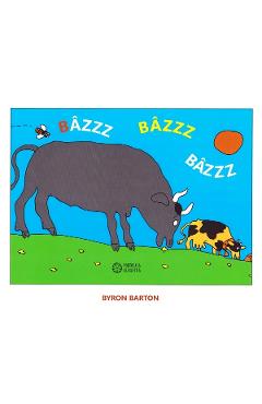 Bazzz bazzz bazzz - Byron Barton