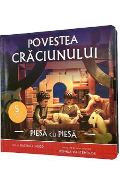 Povestea Craciunului piesa cu piesa - Rachael Hood, Joshua Whitehouse