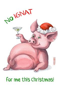 Carte postala: No ignat for me this Christmas!