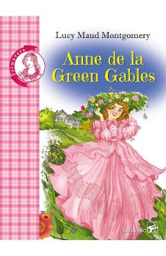 Anne de la Green Gables Ed.2023 - Lucy Maud Montgomery - ARC