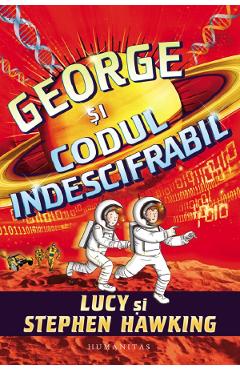 George si codul indescifrabil - Lucy Hawking, Stephen Hawking