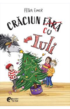 Craciunul cu Iuli - Petra Eimer - BOOKLET