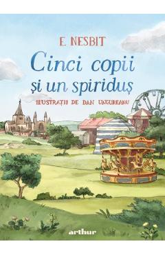 Cinci copii si un spiridus - Edith Nesbit
