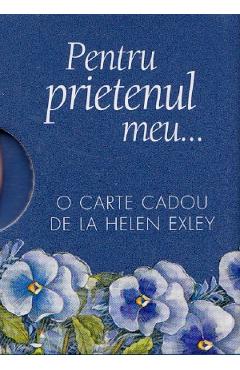 Pentru prietenul meu - HELEN EXLEY