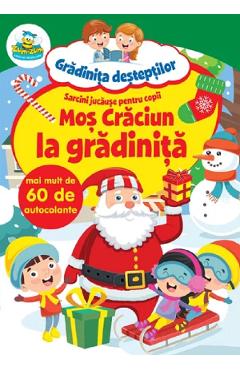 Mos Craciun la gradinita: Sarcini jucause pentru copii. 60 de autocolante