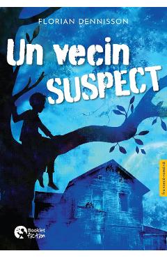 Un vecin suspect - Florian Dennisson - BOOKLET