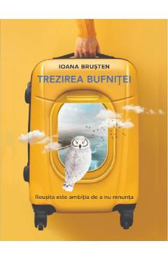 Trezirea bufnitei - Ioana Brusten