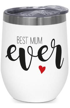 Cana termica: Best Mum Ever