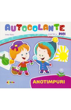 Autocolante pentru pici: Anotimpuri - Inesa Tautu - DORINTA