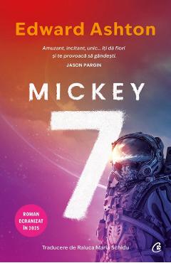 Mickey7 - Edward Ashton - CURTEA VECHE