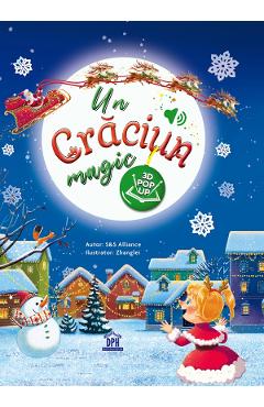 Un Craciun magic. Carte sonora + Ilustratii Pop-up